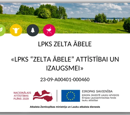 LPKS Zelta ābele 2023.gadā īstenoja projektu ”LPKS "Zelta ābele" attīstībai un izaugsmei”